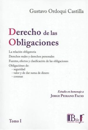 Derecho De Las Obligaciones. Tomo I – AREMI