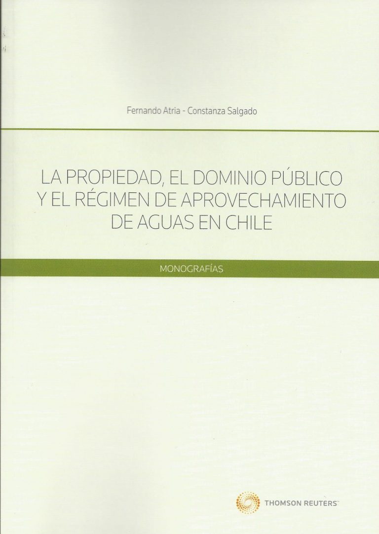 La Propiedad El Dominio Público Y El Régimen De Aprovechamiento De