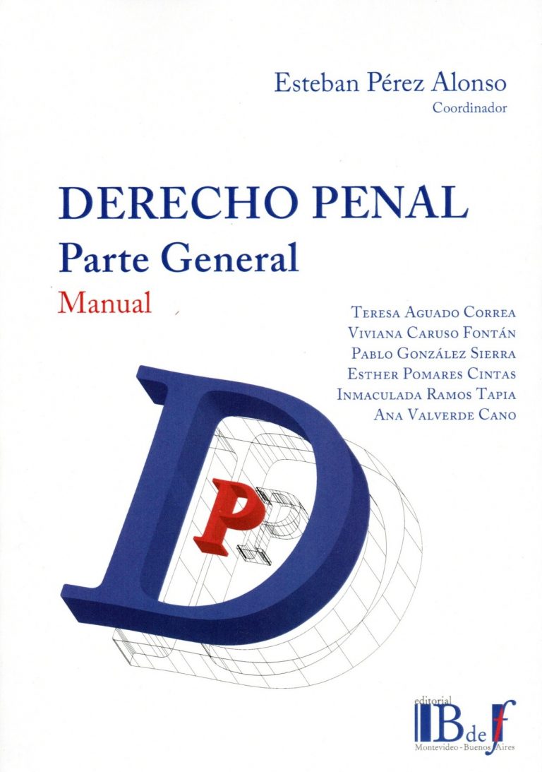 Derecho Penal Parte General. Manual – AREMI