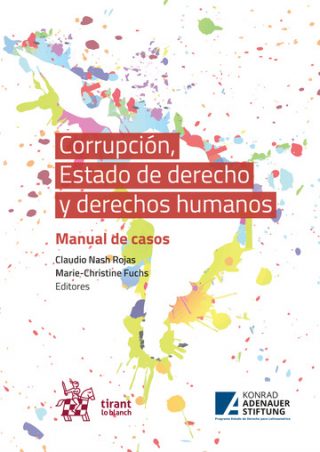 Corrupción, Estado De Derecho Y Derechos Humanos – AREMI