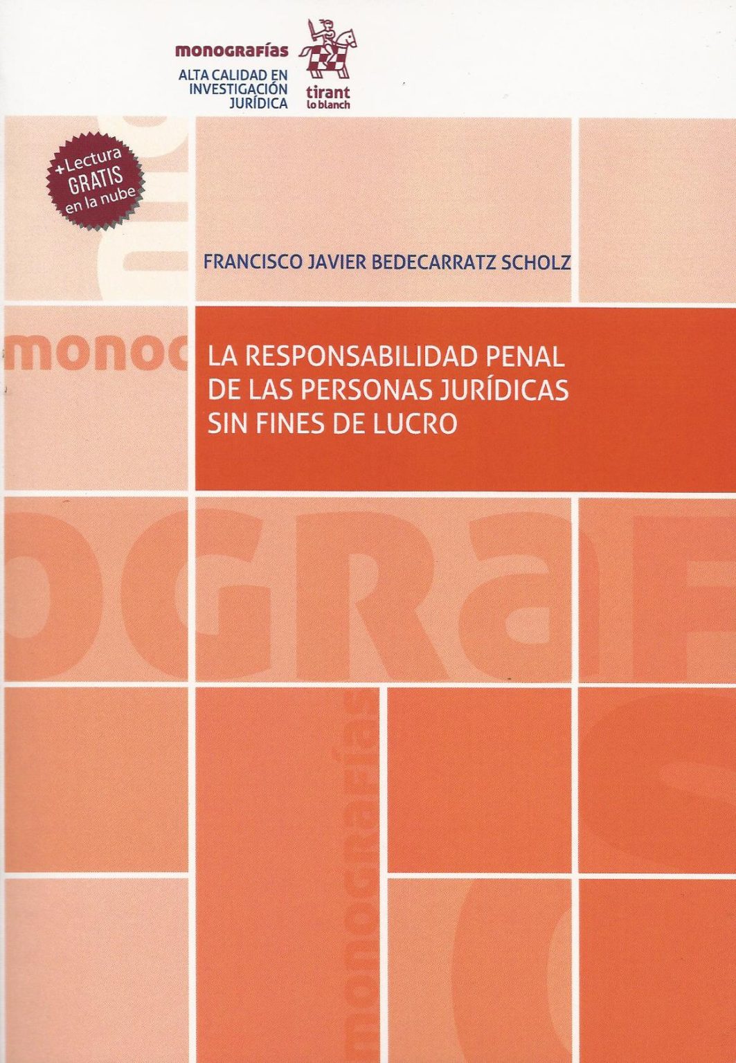 La Responsabilidad Penal De Las Personas Jurídicas Sin Fines De Lucro Aremi 2621