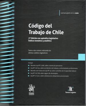 Código del Trabajo de Chile. 2da Edición Anillado 2023