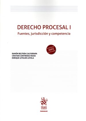 Derecho Procesal I. Fuentes, Jurisdicción Y Competencia – AREMI