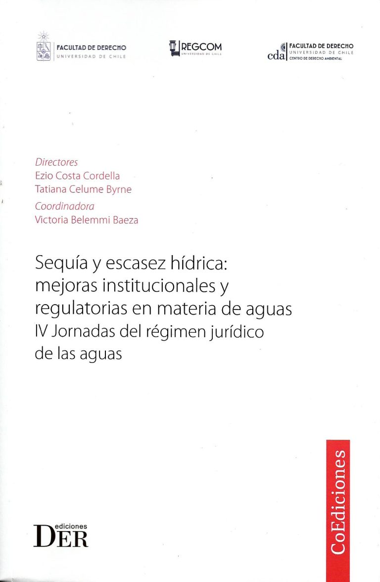 Sequía Y Escasez Hídrica Mejoras Institucionales Y Regulatorias En