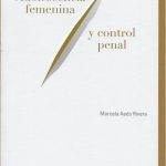 Adolescencia Femenina y Control Penal