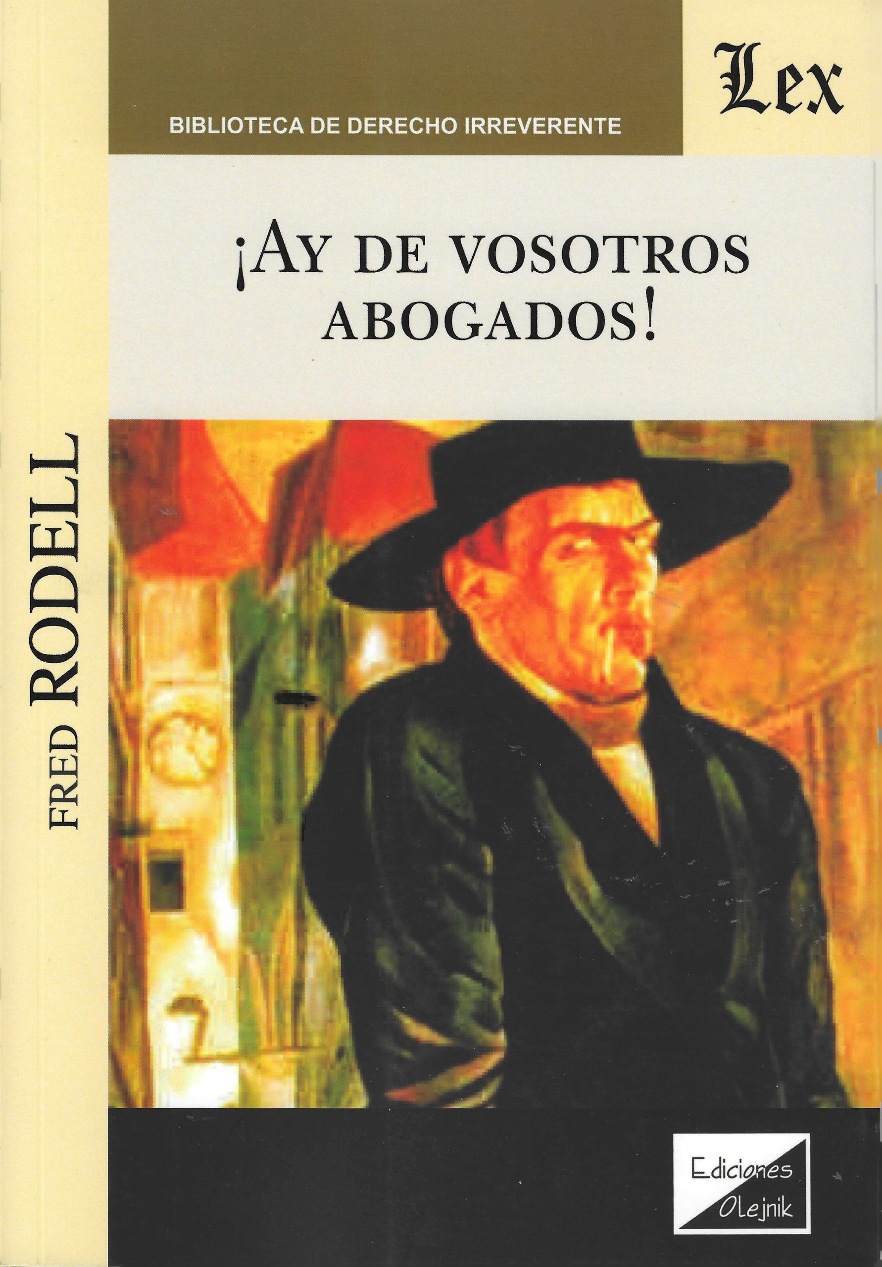 ¡Ay de Vosotros Abogados!