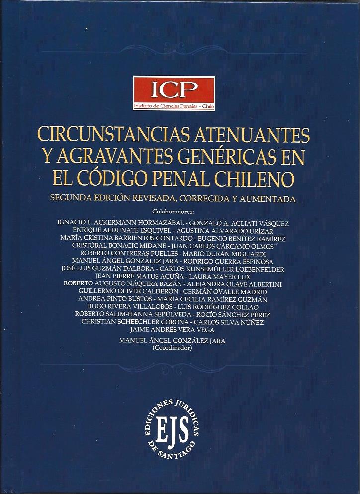 Circunstancias Atenuantes y Agravantes Genéricas en el Código Penal Chileno