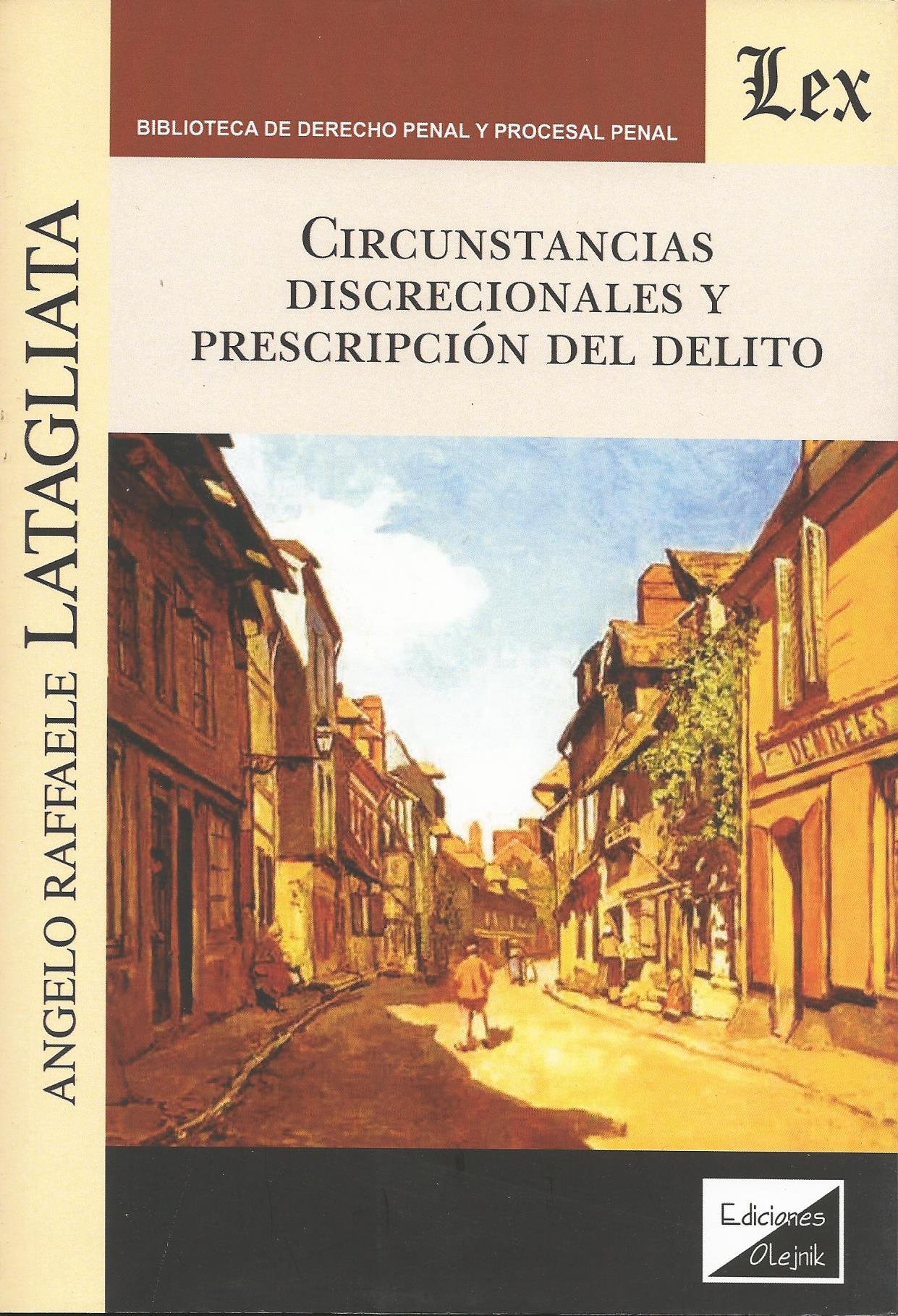 Circunstancias Discrecionales y Prescripción del Delito