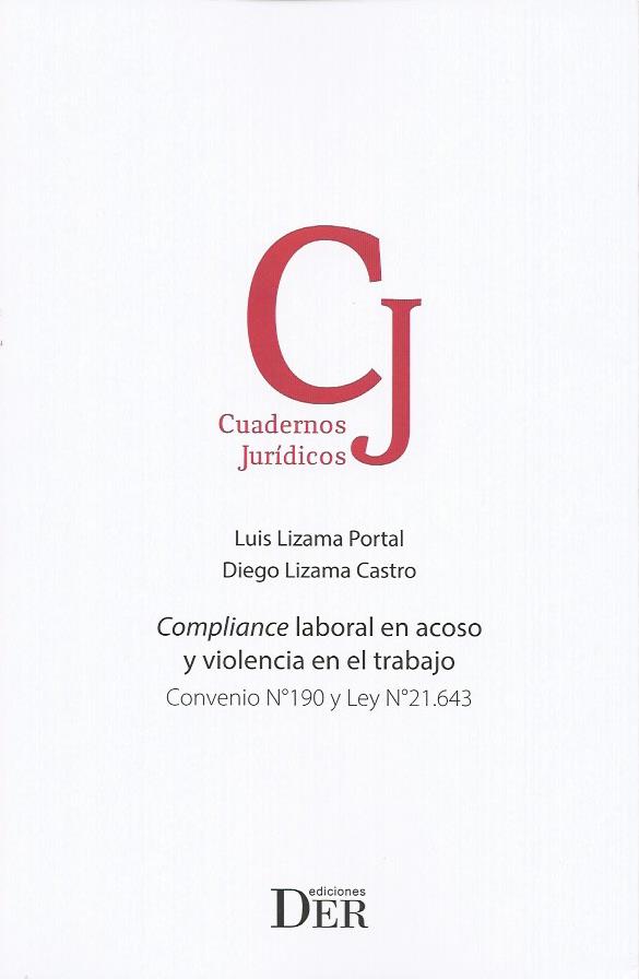 Compliance Laboral en Acoso y Violencia en el Trabajo, Convenio N° 190 y Ley N°21.643