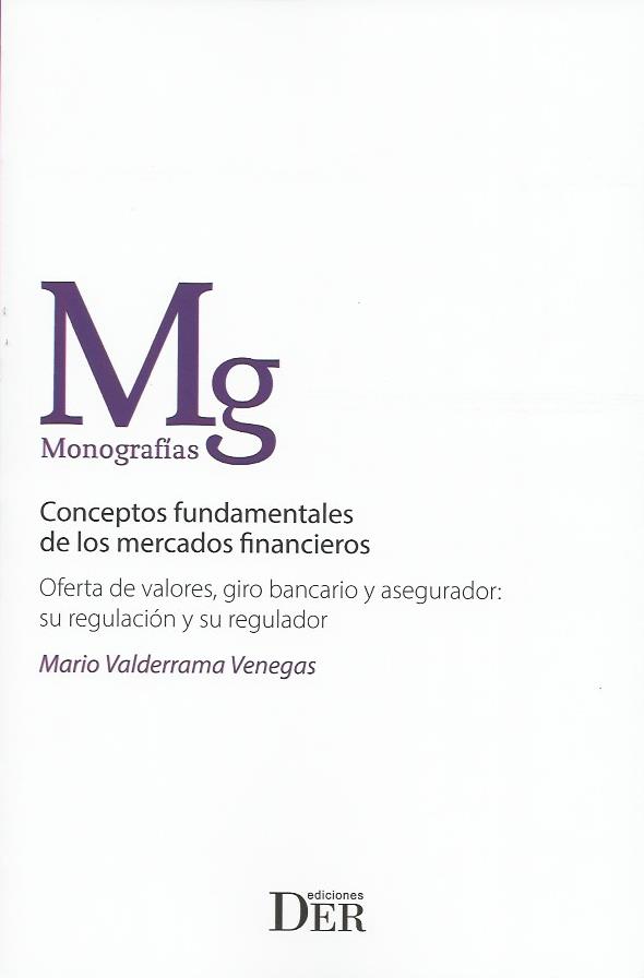 Conceptos Fundamentales de los Mercados Financieros