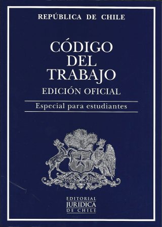 Código del Trabajo 2021. Edición Oficial. Especial para Estudiantes