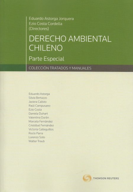 Derecho Ambiental Chileno. Parte Especial
