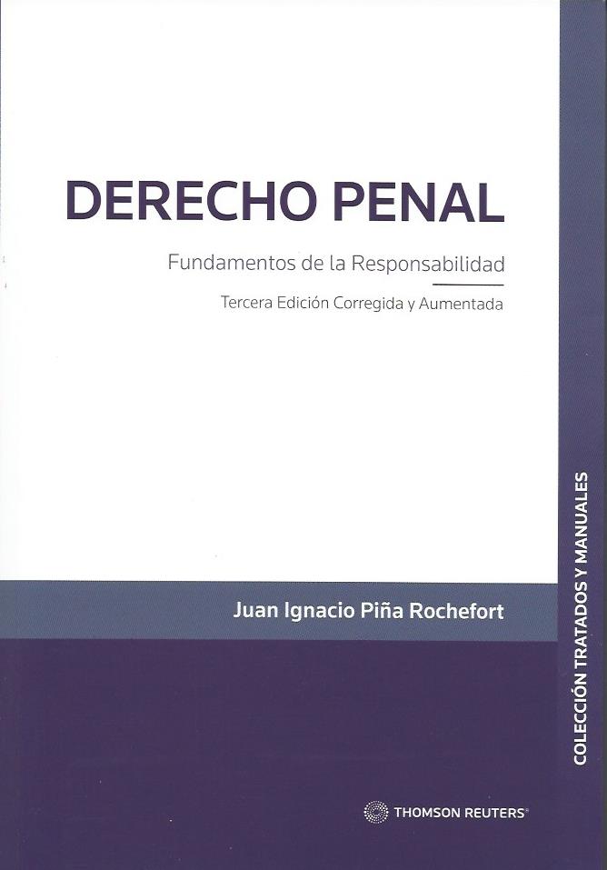 Derecho Penal. Fundamentos de la Responsabilidad, Tercera Edición