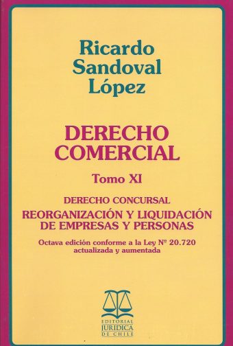 Derecho Comercial. Tomo XI Derecho Concursal