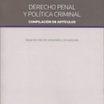 Derecho Penal y Política Criminal