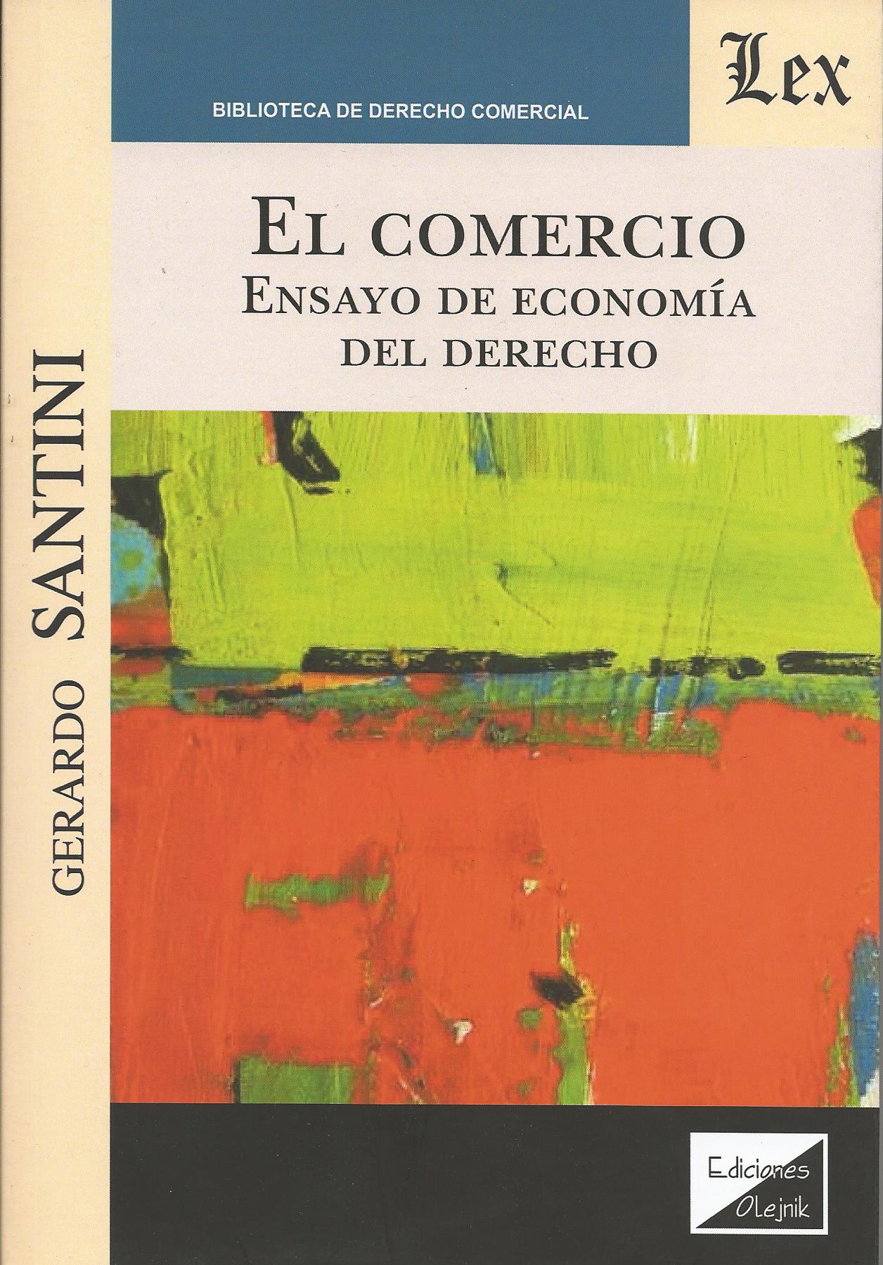El Comercio, Ensayo de Economía del Derecho