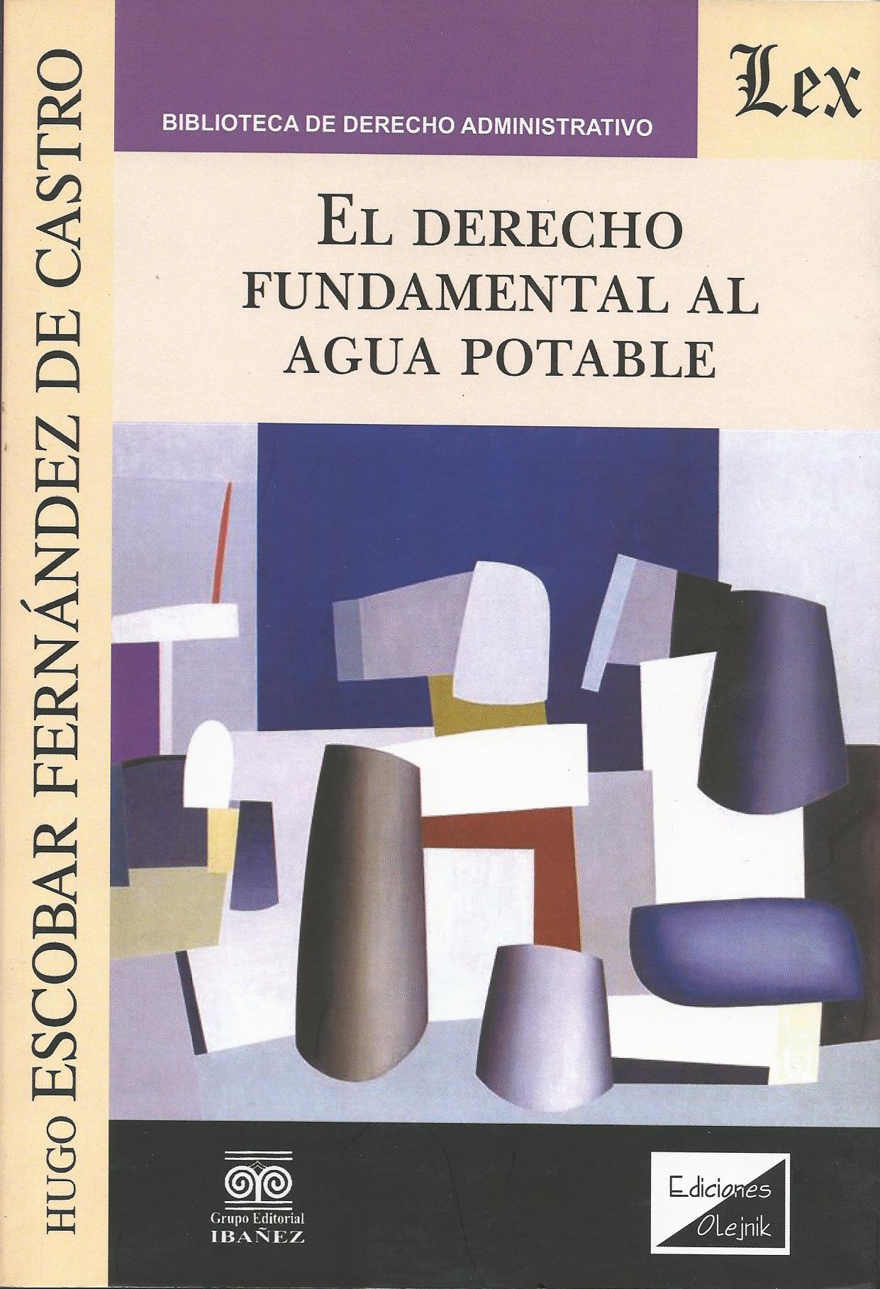 El Derecho Fundamental al Agua Potable