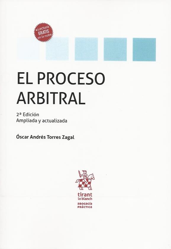 El Proceso Arbitral. 2da Edición