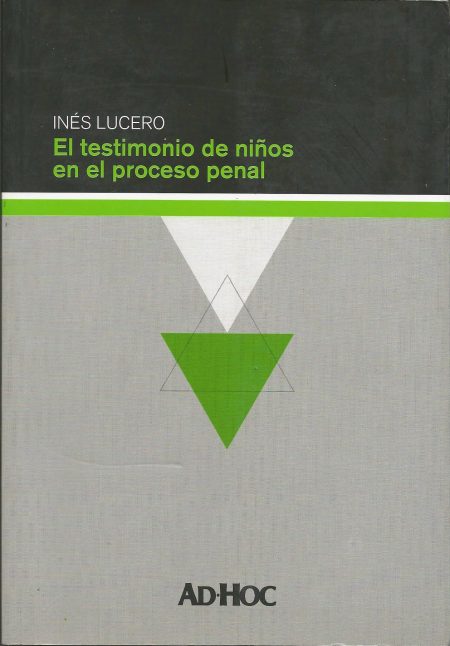 El testimonio de niños en el proceso penal