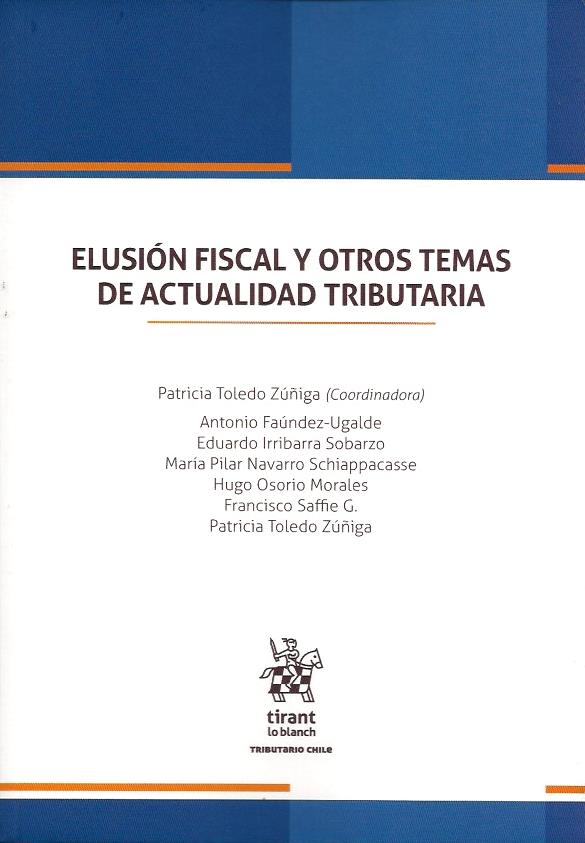 Elusión Fiscal y Otros Temas de Actualidad Tributaria