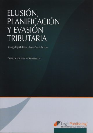 Elusión, Planificación y Evasión Tributaria