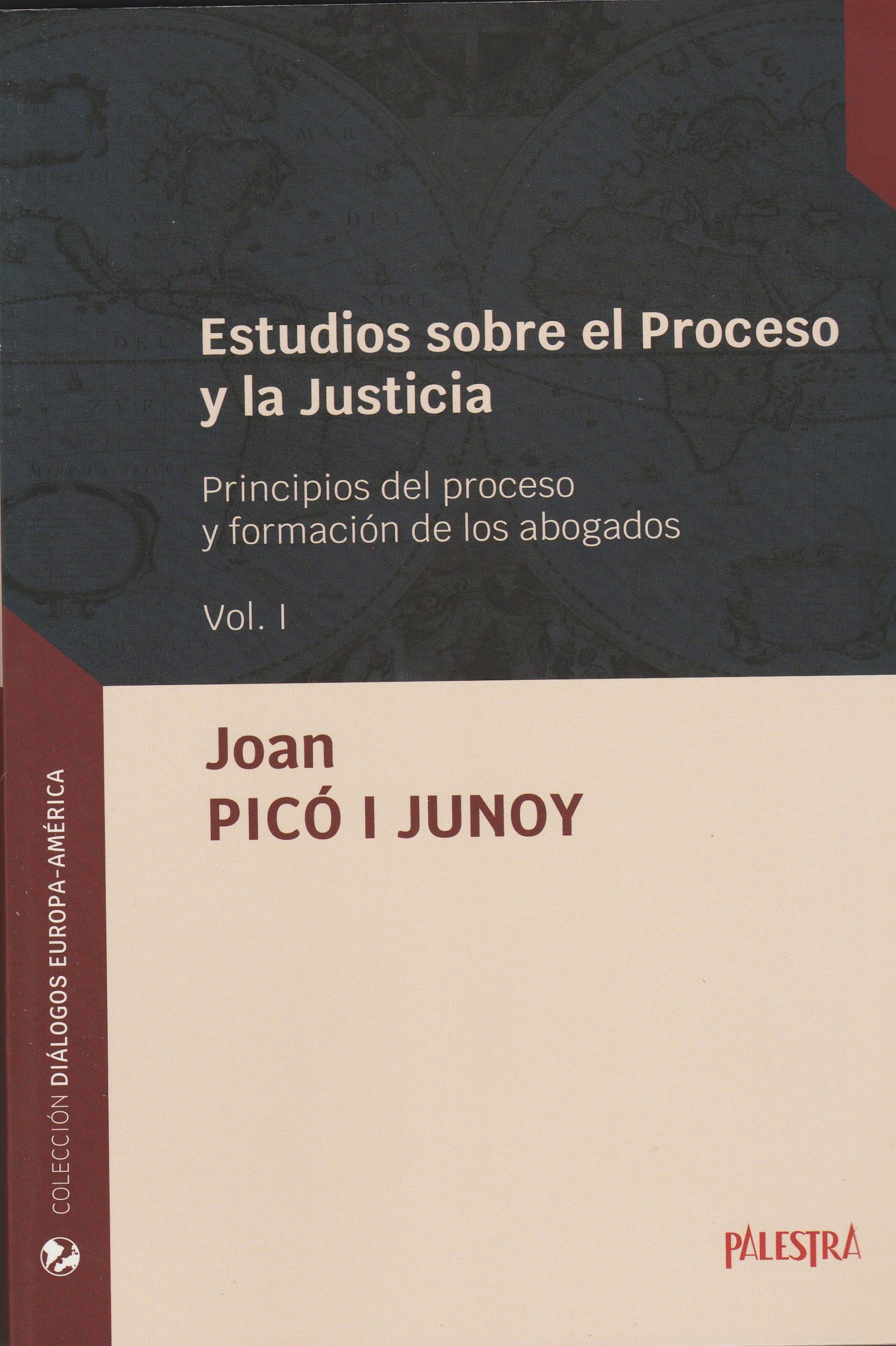 Estudios Sobre el Proceso y la Justicia, 3 Volúmenes