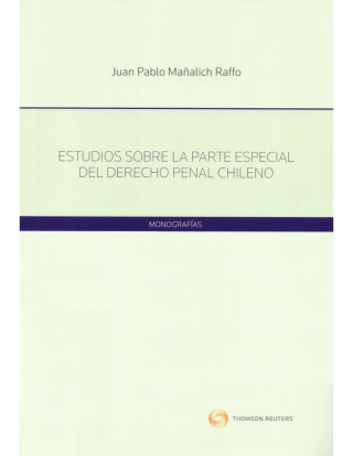 Estudios sobre la Parte Especial del Derecho Penal Chileno
