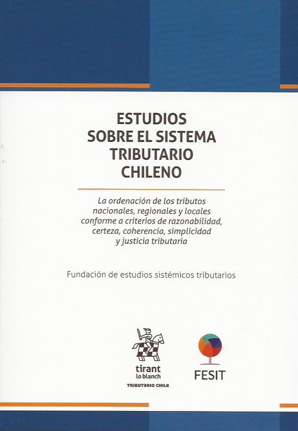 Estudios Sobre el Sistema Tributario Chileno
