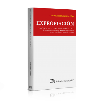 EXPROPIACIÓN, Proceso civil y derecho administrativo