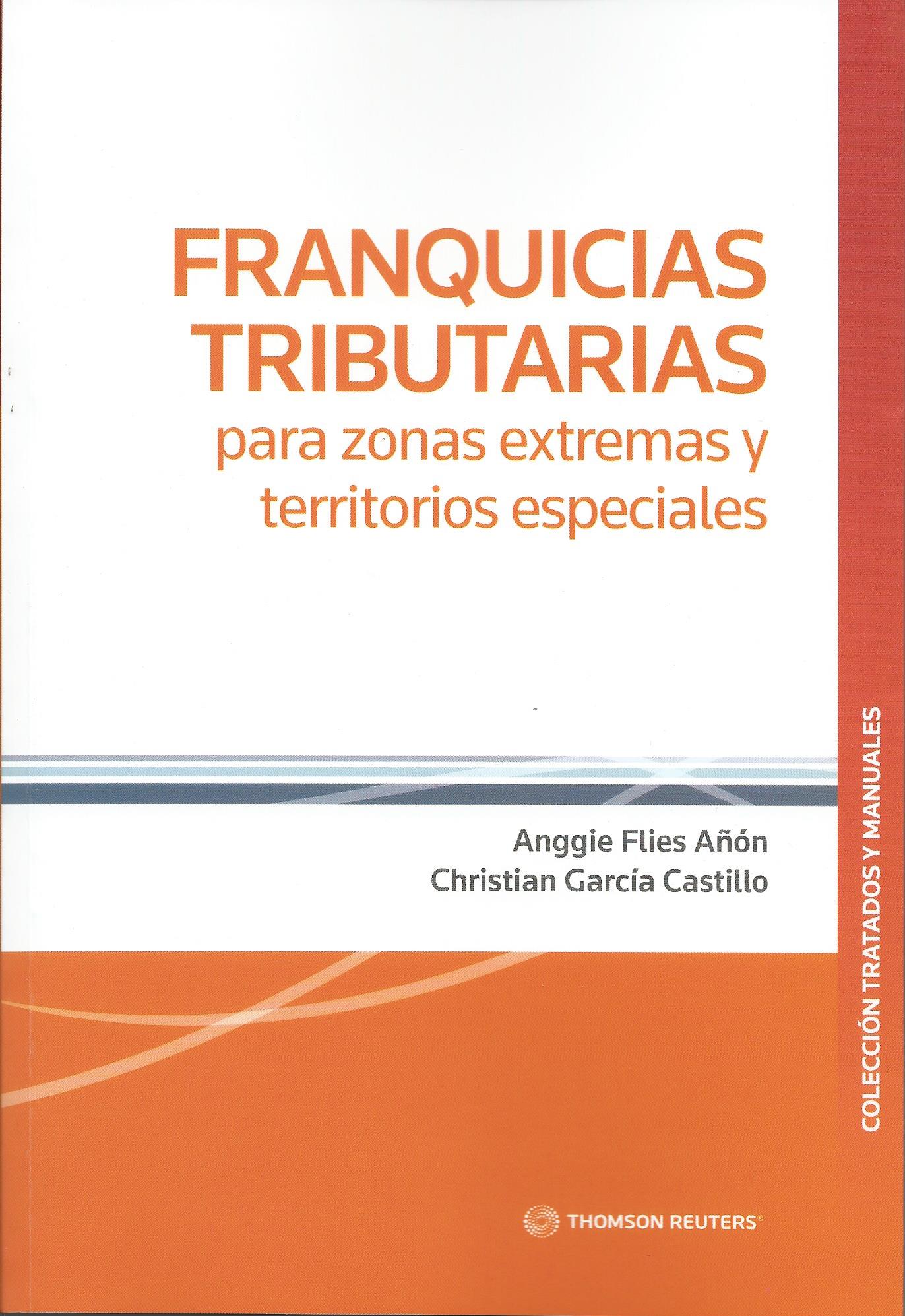 Franquicias Tributarias para Zonas Extremas y Territorios Especiales