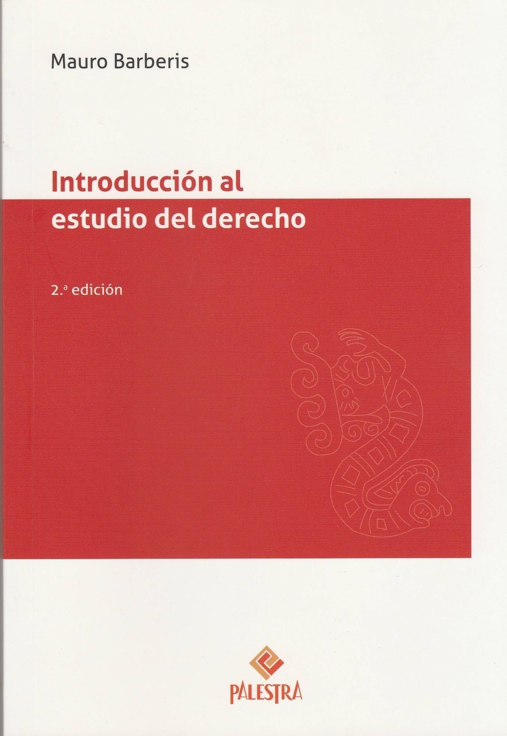 Introducción al Estudio del Derecho, 2°Edición