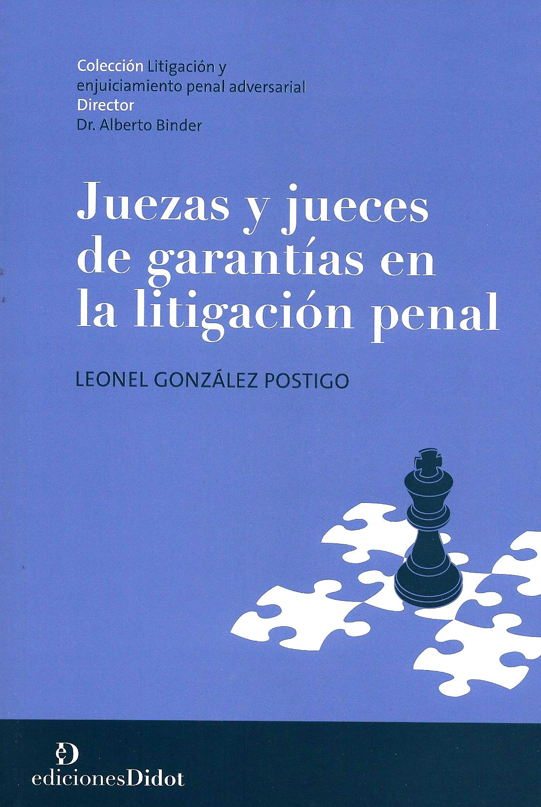Juezas y Jueces de Garantías en la Litigación Penal
