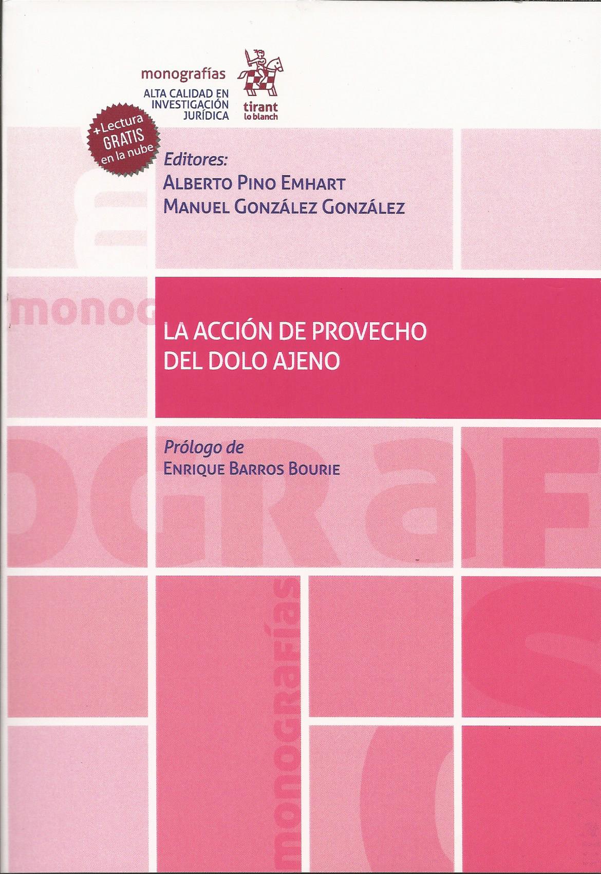 La Acción de Provecho del Dolo Ajeno