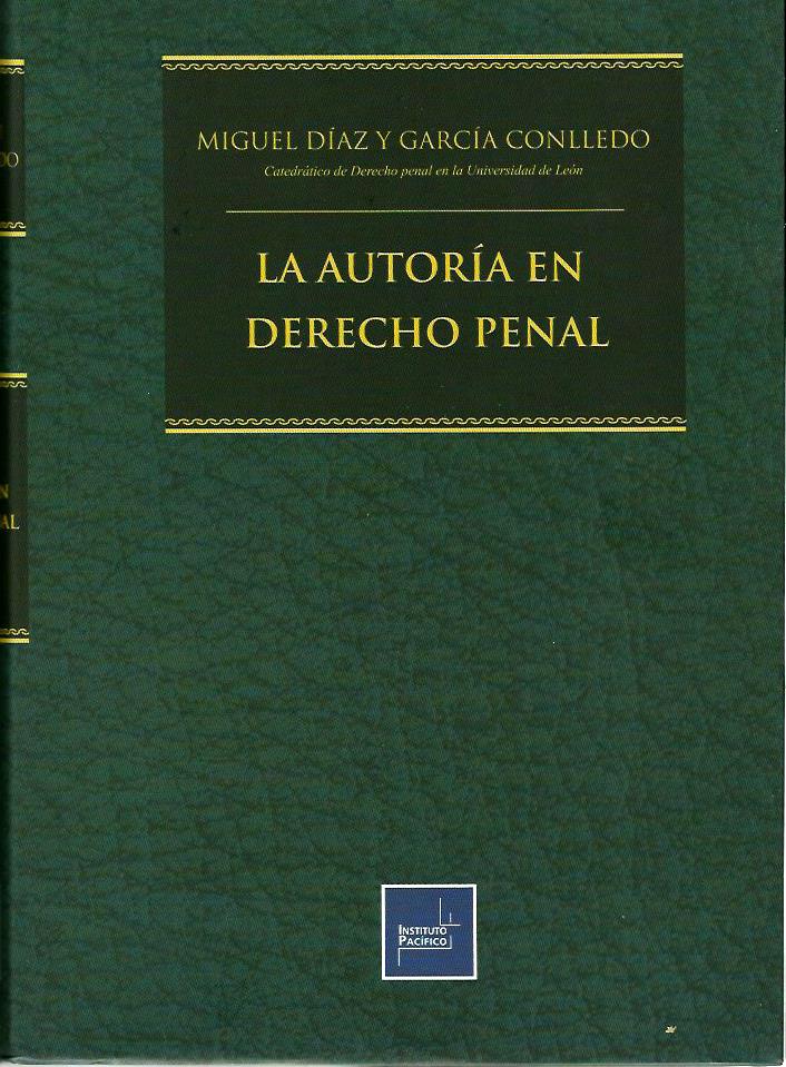 La Autoría en Derecho Penal