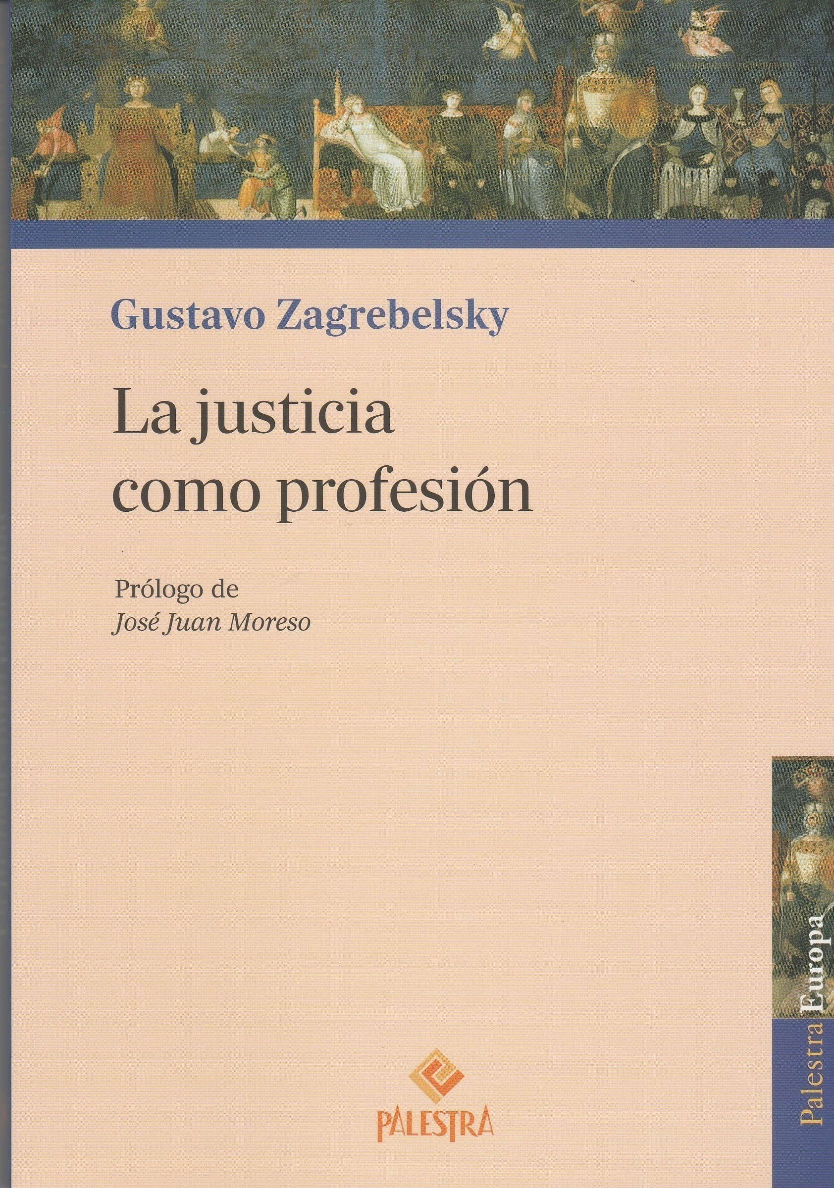 La Justicia Como Profesión