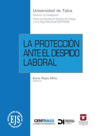 La Protección Ante el Despido Laboral