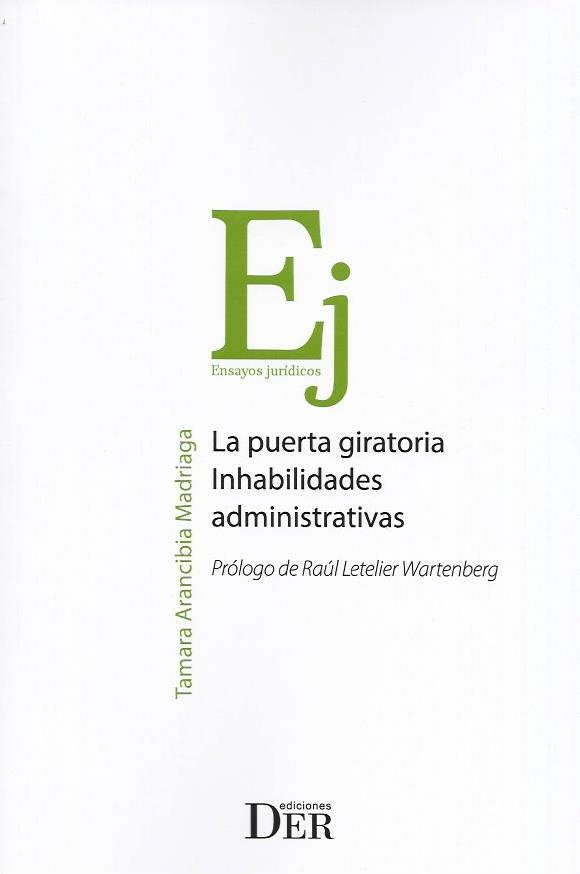 La Puerta Giratoria Inhabilidades Administrativas