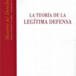 La Teoría de la Legítima Defensa. N° 58