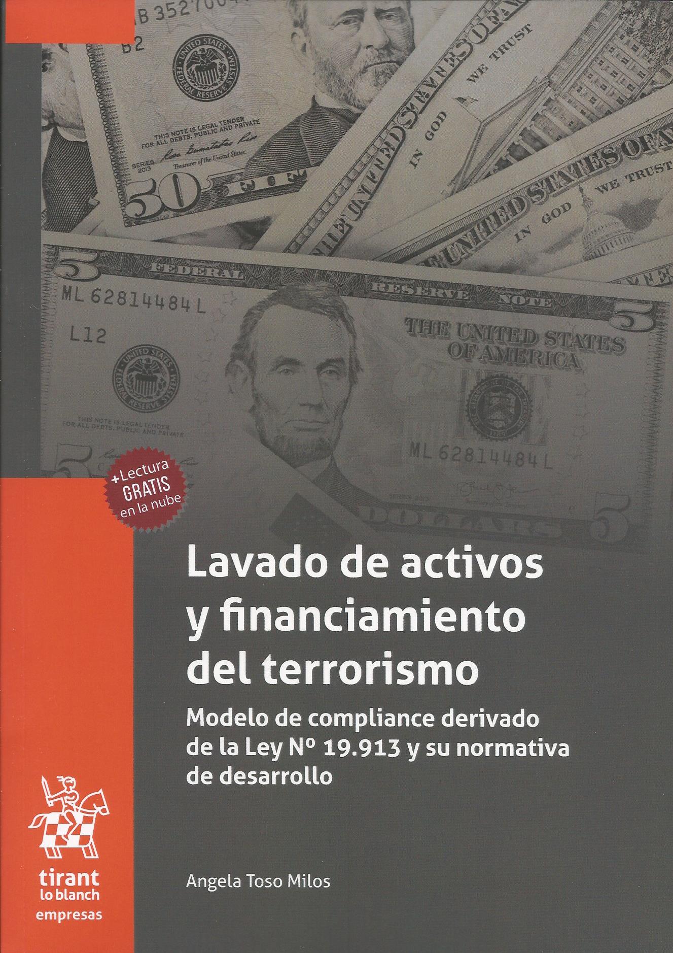 Lavado de Activos y Financiamiento del Terrorismo, Modelo de Compliance Derivado de la Ley N° 19.913 y su Normativa de Desarrollo