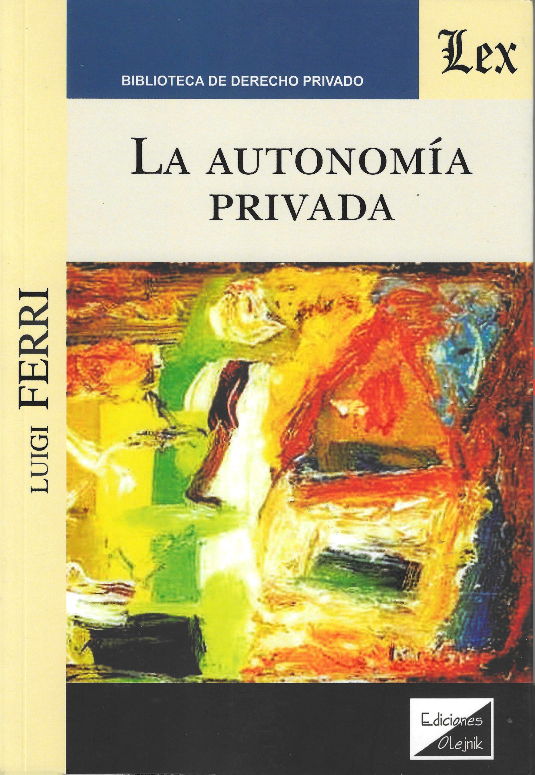 La Autonomia Privada