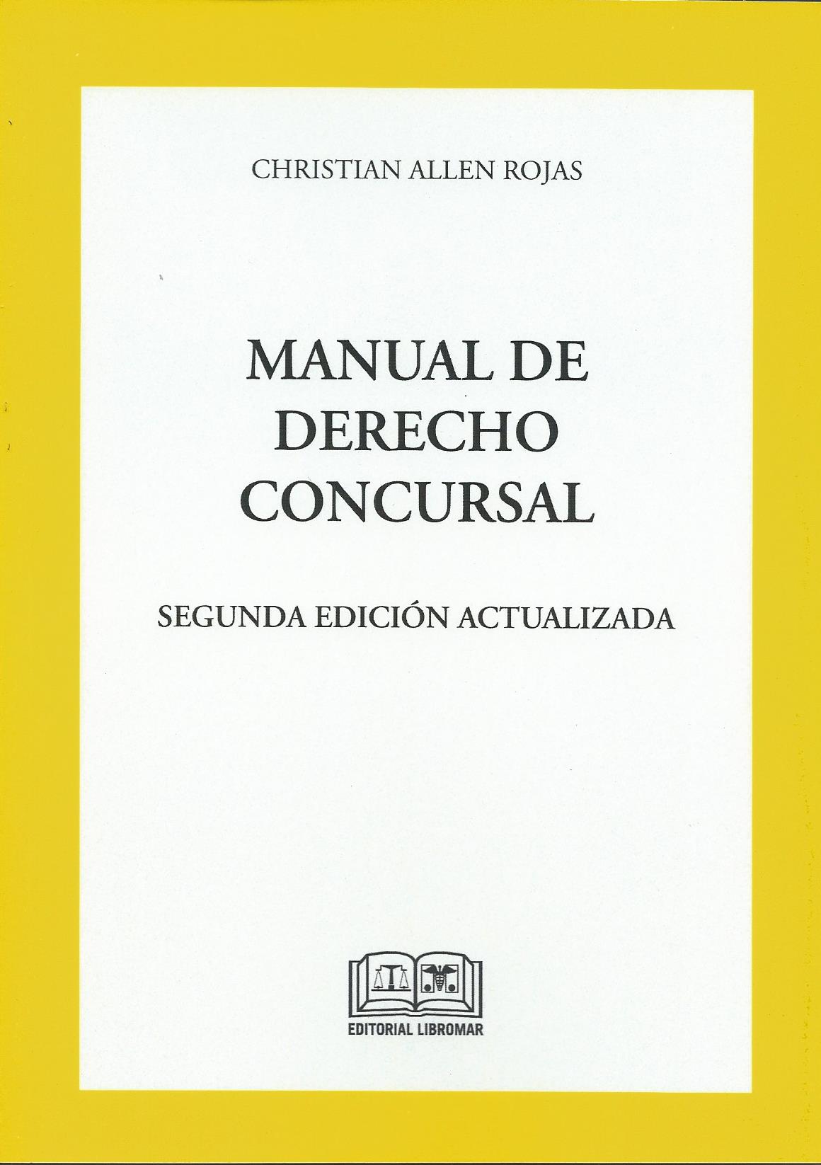Manual de Derecho Concursal, 2° Edición