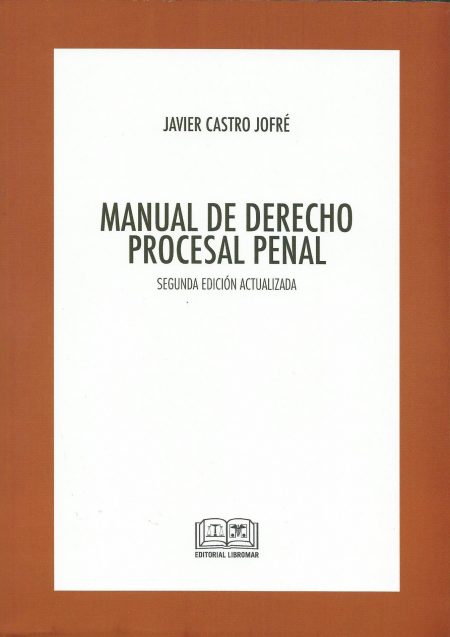 Manual de Derecho Procesal Penal