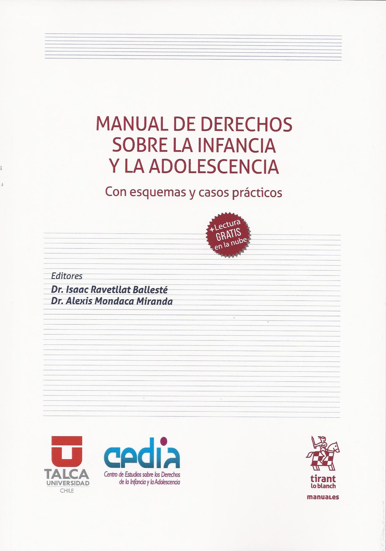 Manual de Derechos Sobre la Infancia y la Adolescencia, Con Esquemas y Casos Prácticos