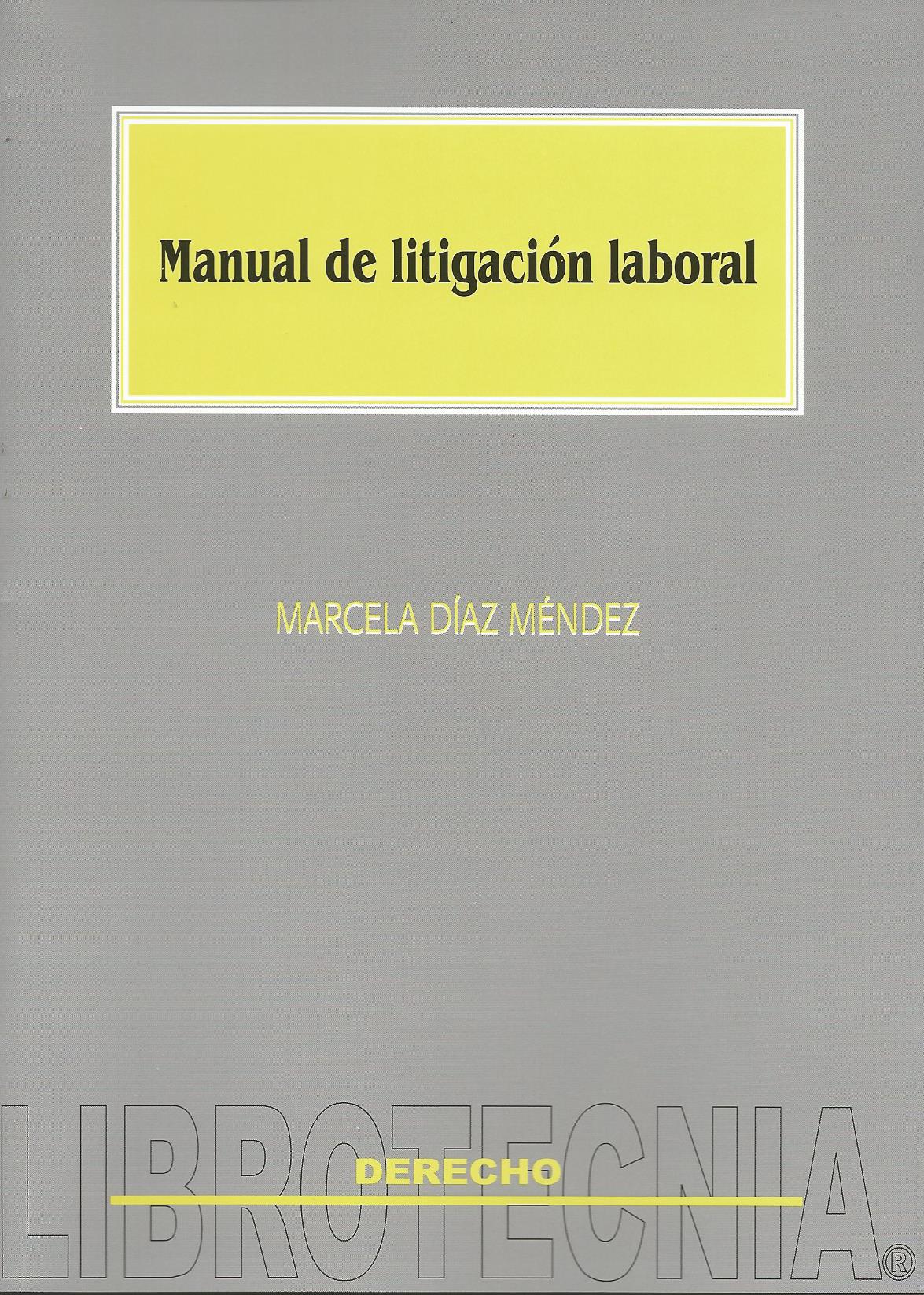 Manual de Litigación Laboral