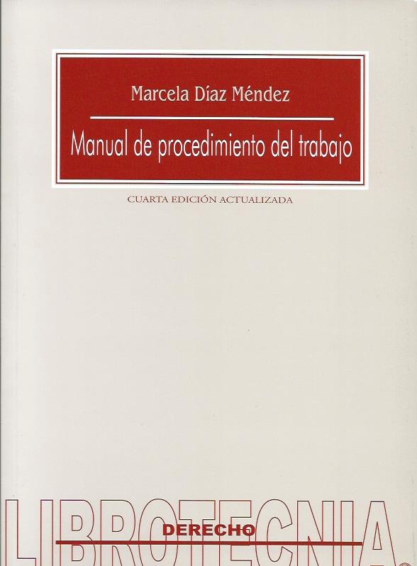 Manual de Procedimiento del Trabajo, Cuarta Edición