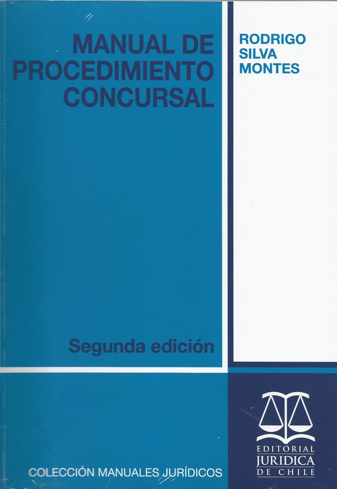 Manual de Procedimiento Concursal. 2da Edición N°135