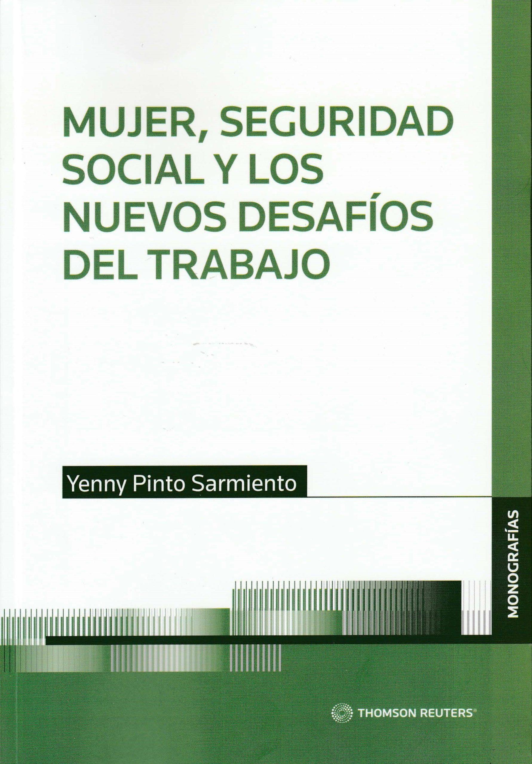Mujer, Seguridad Social y los Nuevos Desafíos del Trabajo