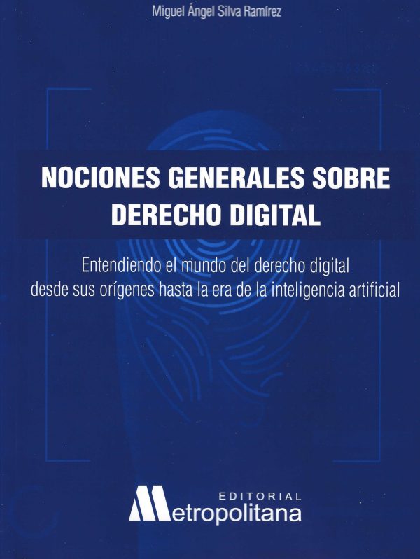 Nociones Generales Sobre Derecho Digital