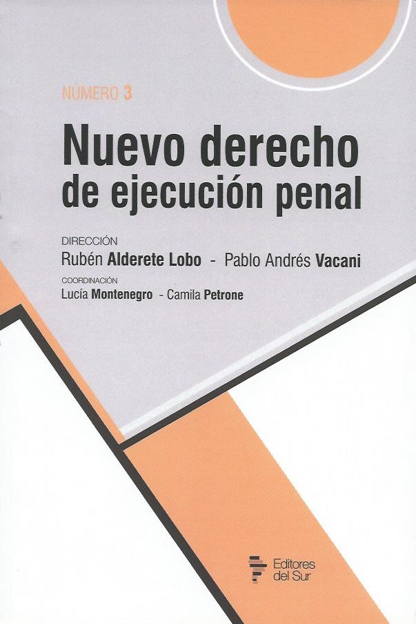 Nuevo Derecho de Ejecución Penal N° 3