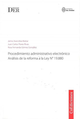 Procedimiento Administrativo Electrónico Análisis de la Reforma a la Ley N° 19.880